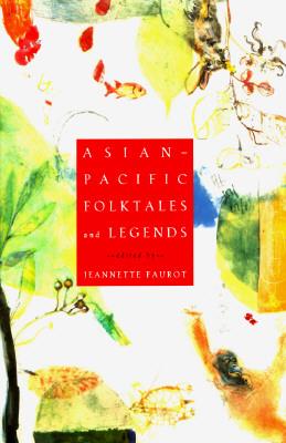 Book Cover of Asian-Pacific Folktales and Legends